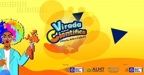 Virada Científica promove três dias de eventos gratuitos em Rondonópolis